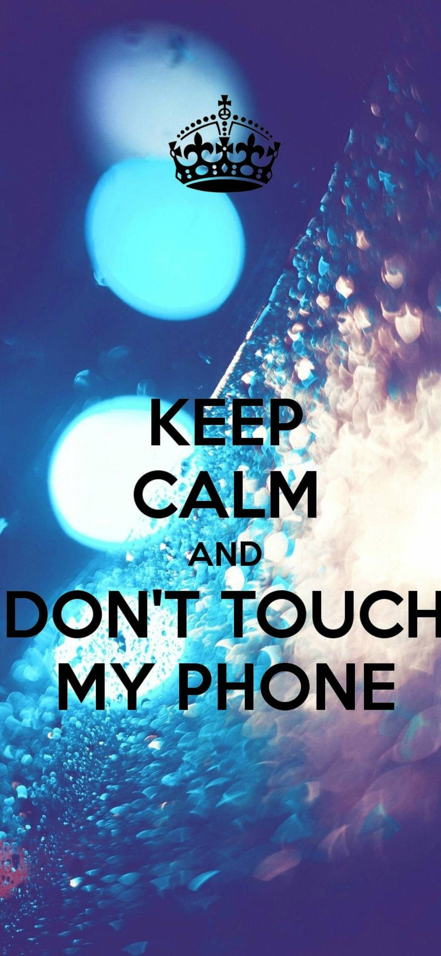 Don't Touch My Phone Blue Speckles Background