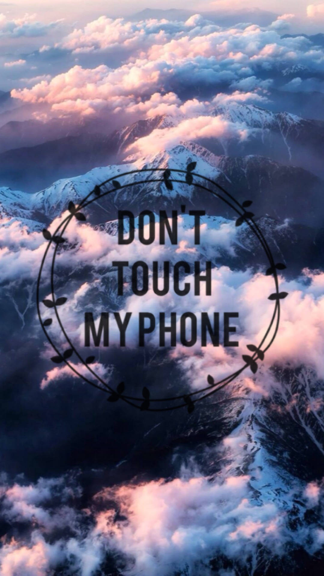 Don't Touch My Phone Skies Background