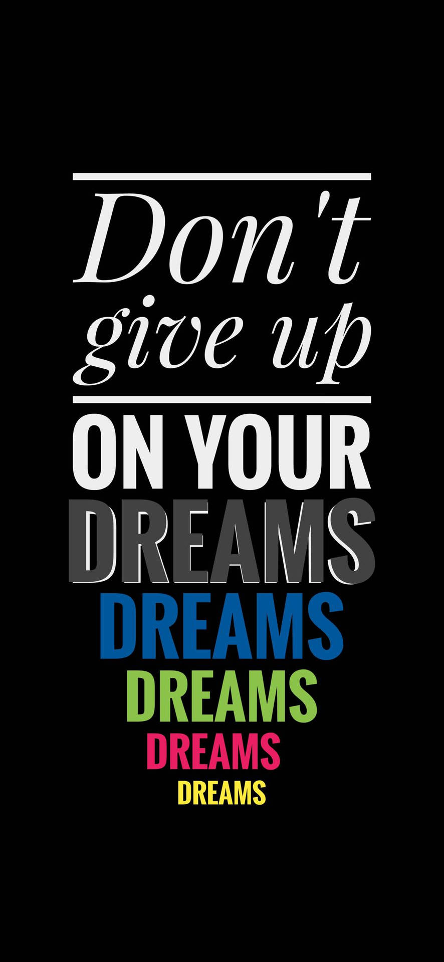 Don’t Give Up Motivational Mobile Background