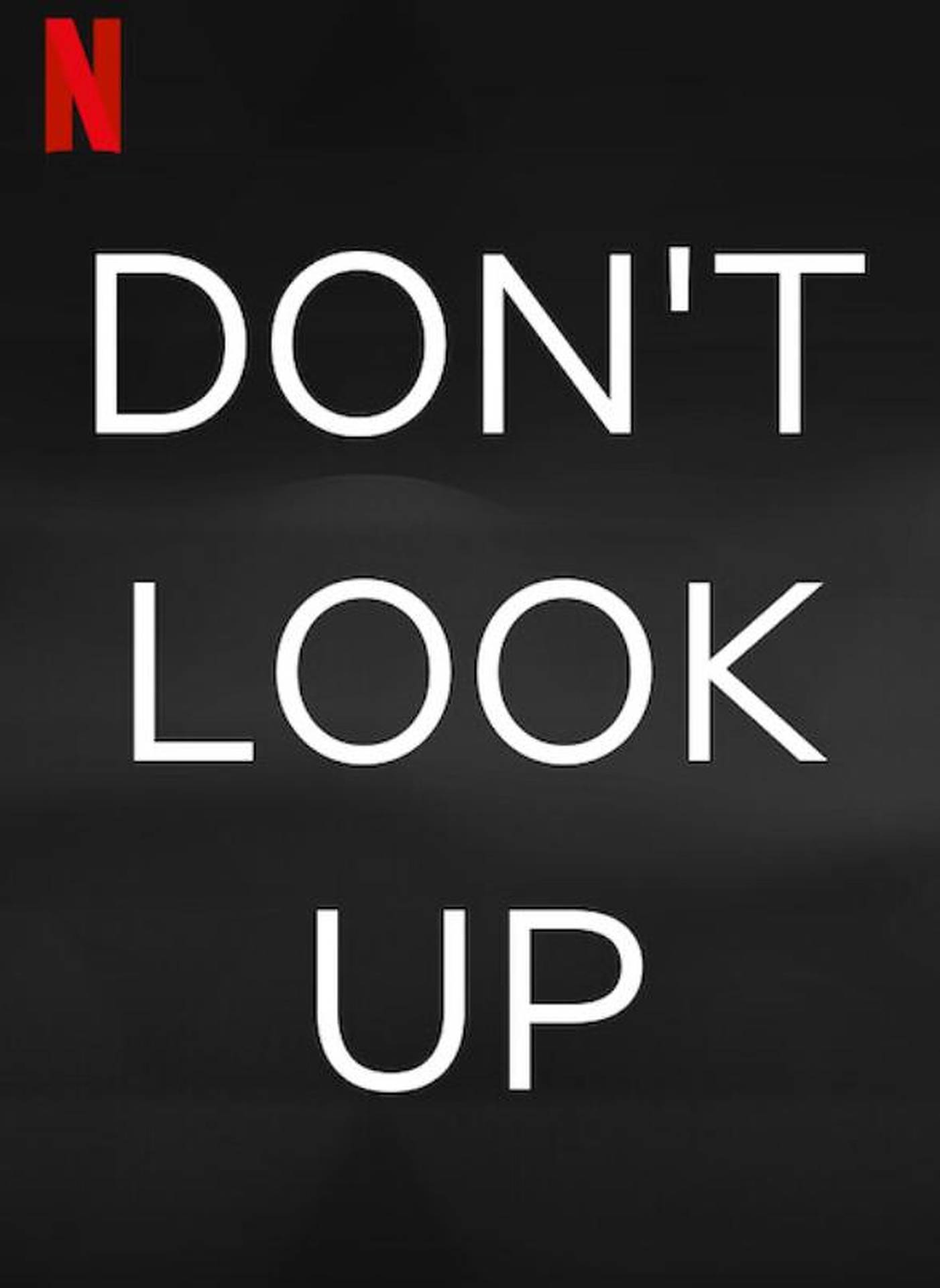 Don’t Look Up Title Background