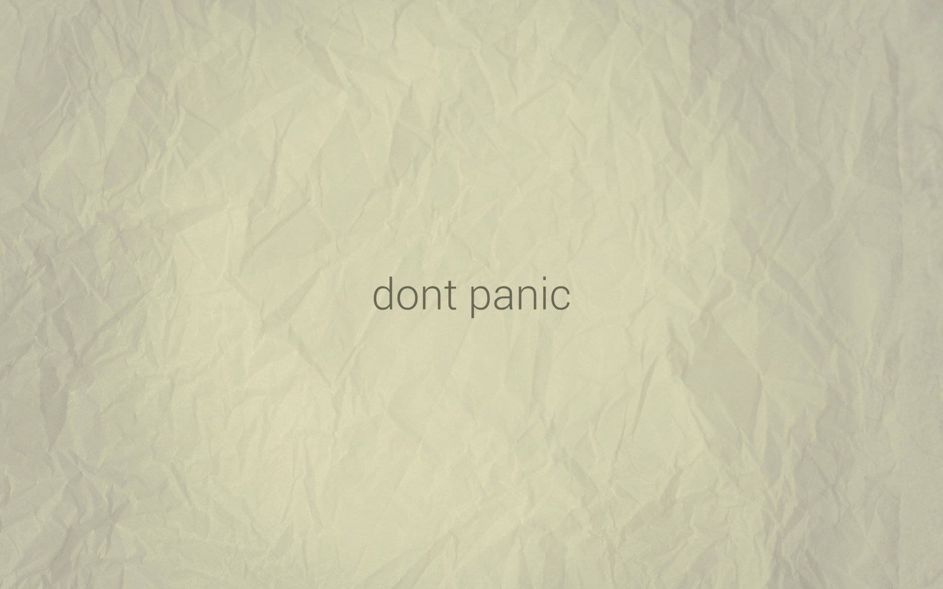Don’t Panic Wrinkly Background Background