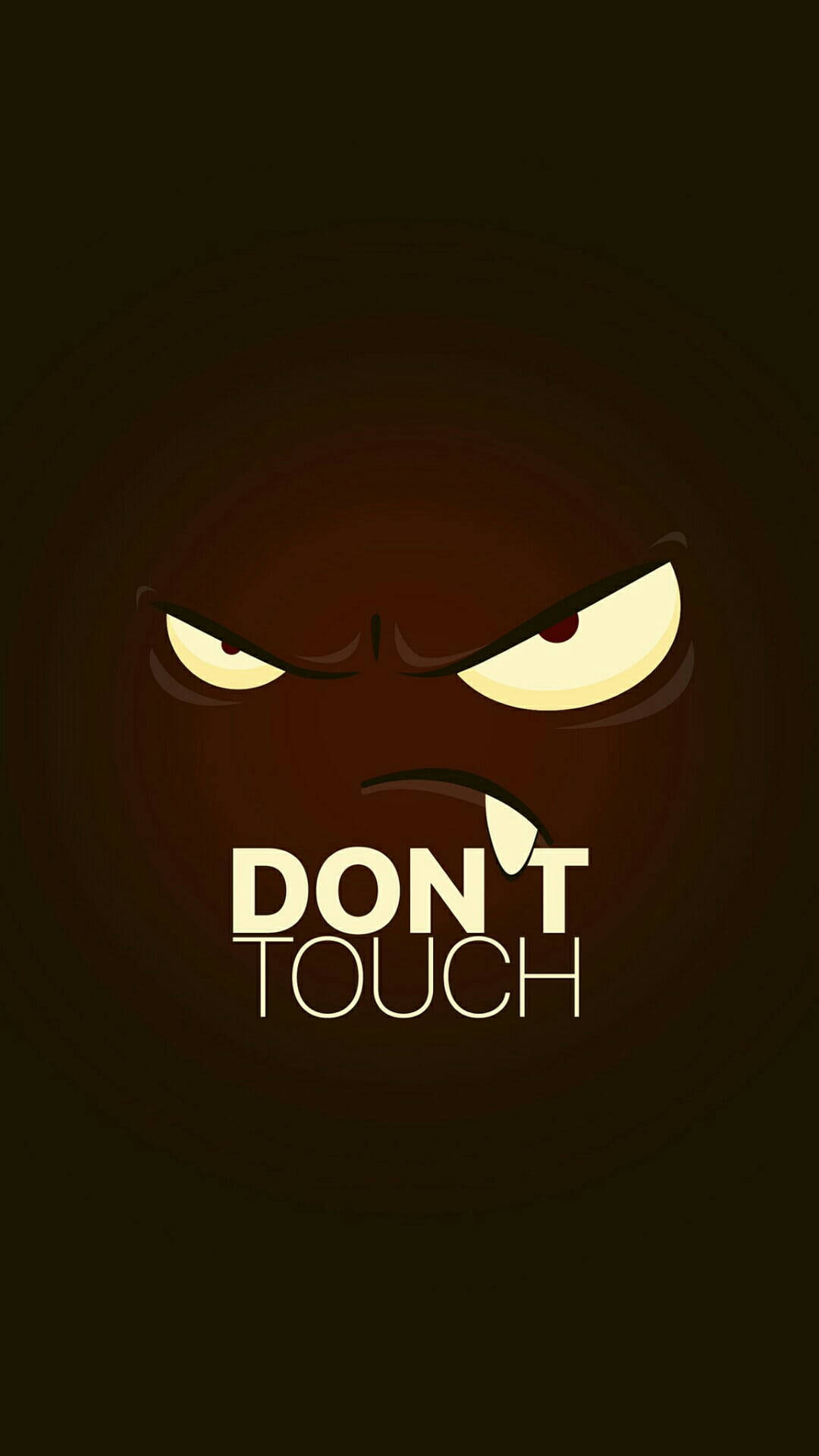 Don’t Touch My Ipad With Angry Face Warning Background