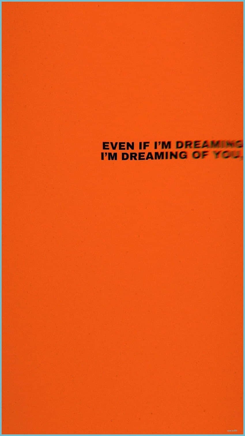 Dreamingin Orange Grunge Aesthetic Background