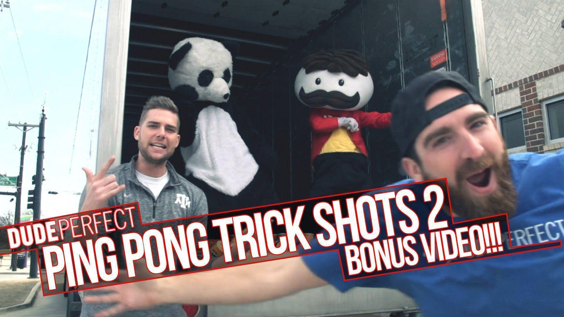 Dude Perfect Ping Pong Trick Shots