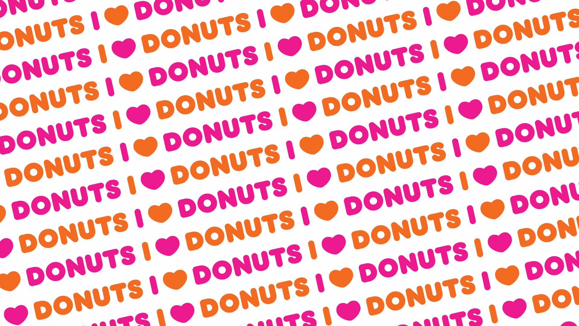 Dunkin Donuts I Love Donuts Background
