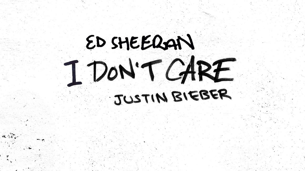 Ed Sheeran I Don't Care - Justin Bieber Background