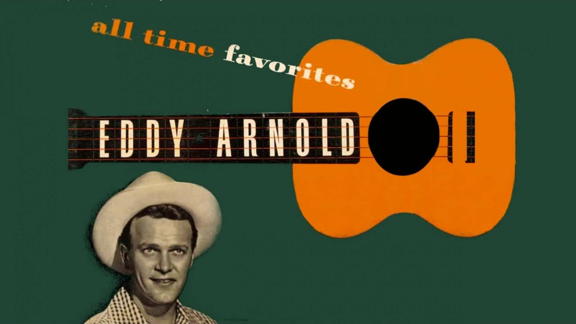 Eddy Arnold All Time Favorite Poster Background