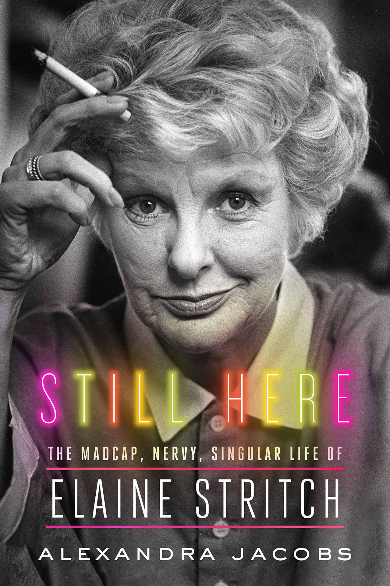 Elaine Stritch Still Here Book Cover