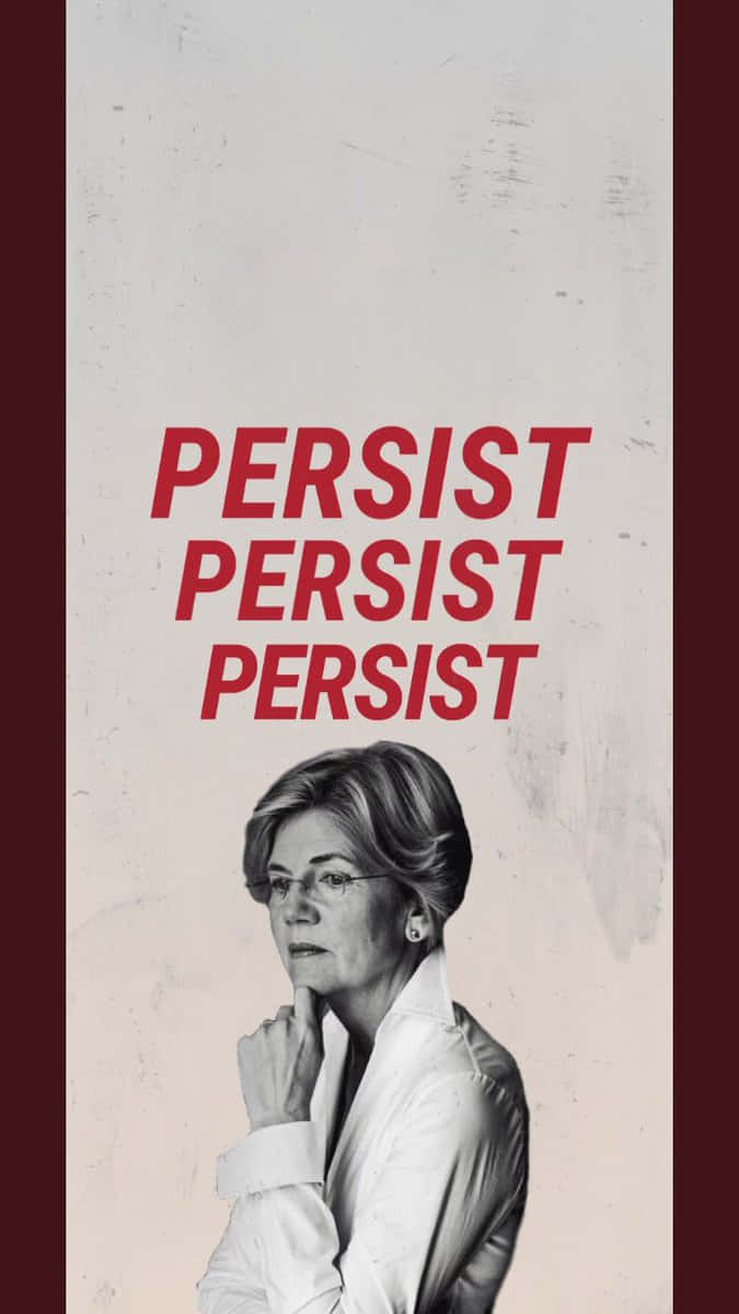Elizabeth Warren Persist Poster Background