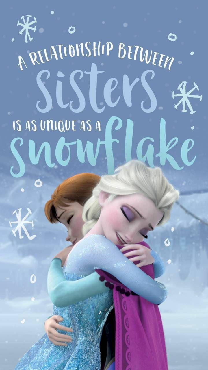 Elsa And Anna Sister Quote