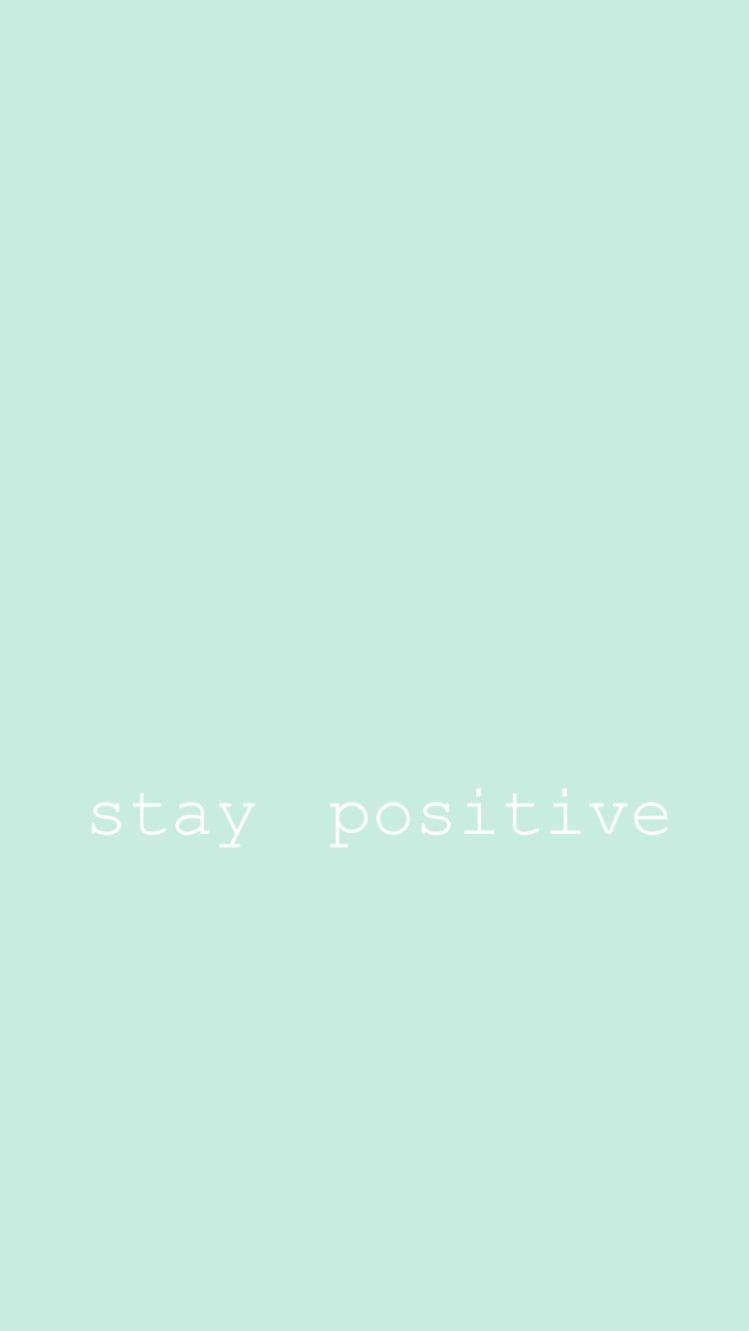 Embrace Positivity - Mint Green Aesthetic Wallpaper Background