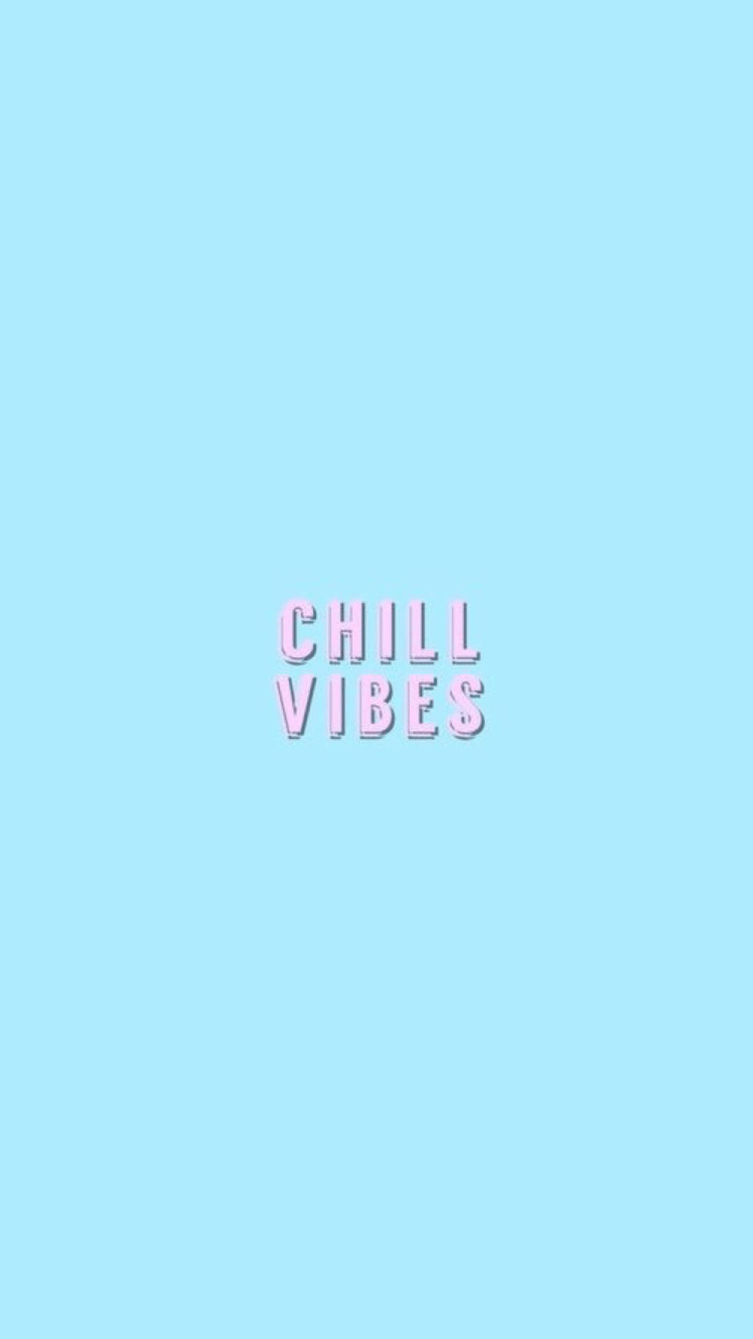 Embrace The Cool Vibes And Enjoy Life Background