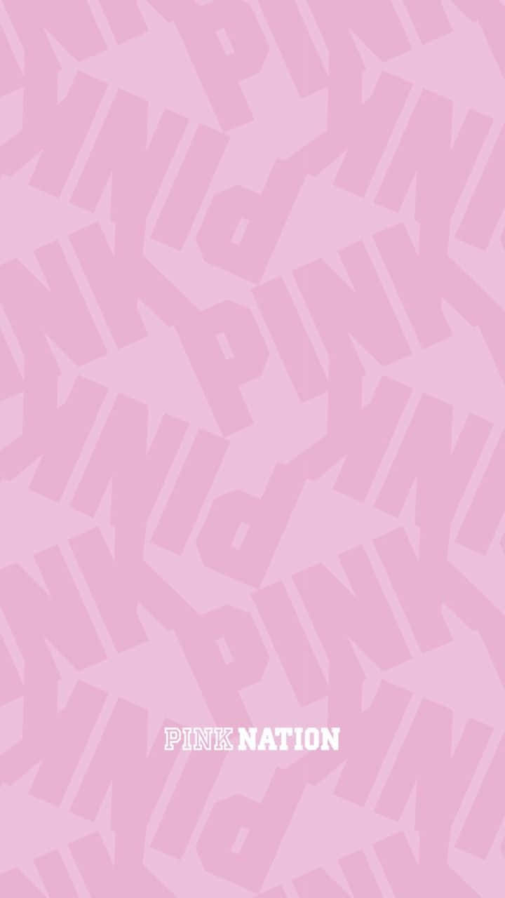 Embrace The Power Of Pink - Pink Nation Wallpaper Background