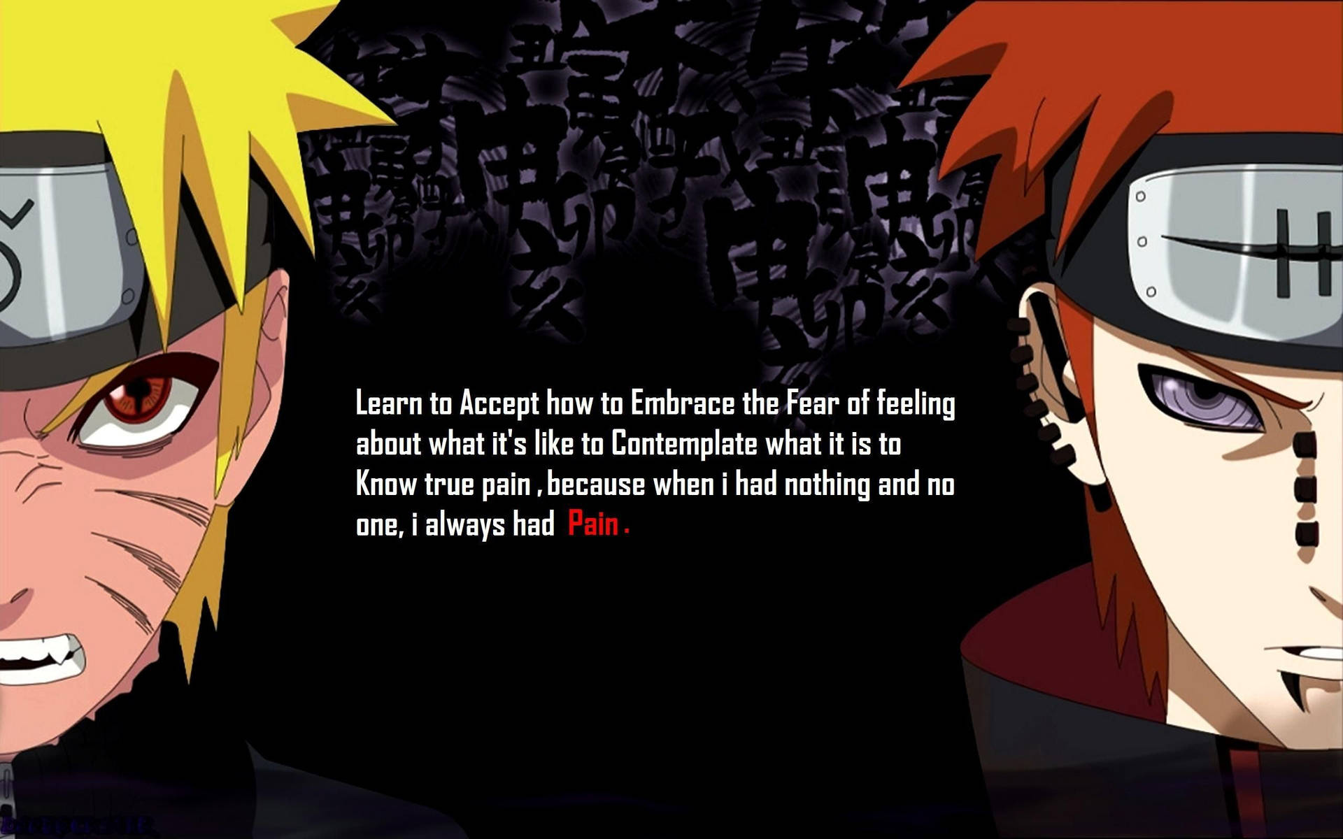 Embracing Life's Challenges - Naruto's Perspective On Pain Background
