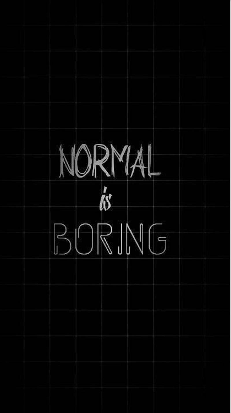 Emo Aesthetic Normal Is Boring