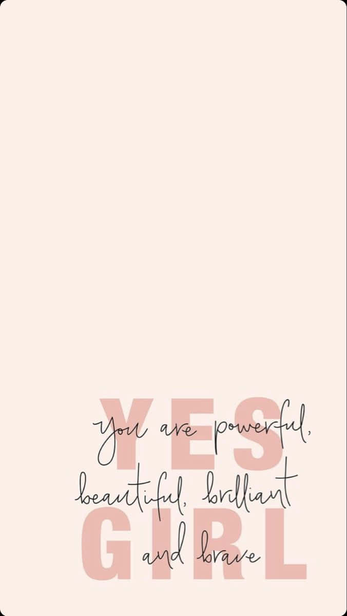 Empowering Message Beige Background Background