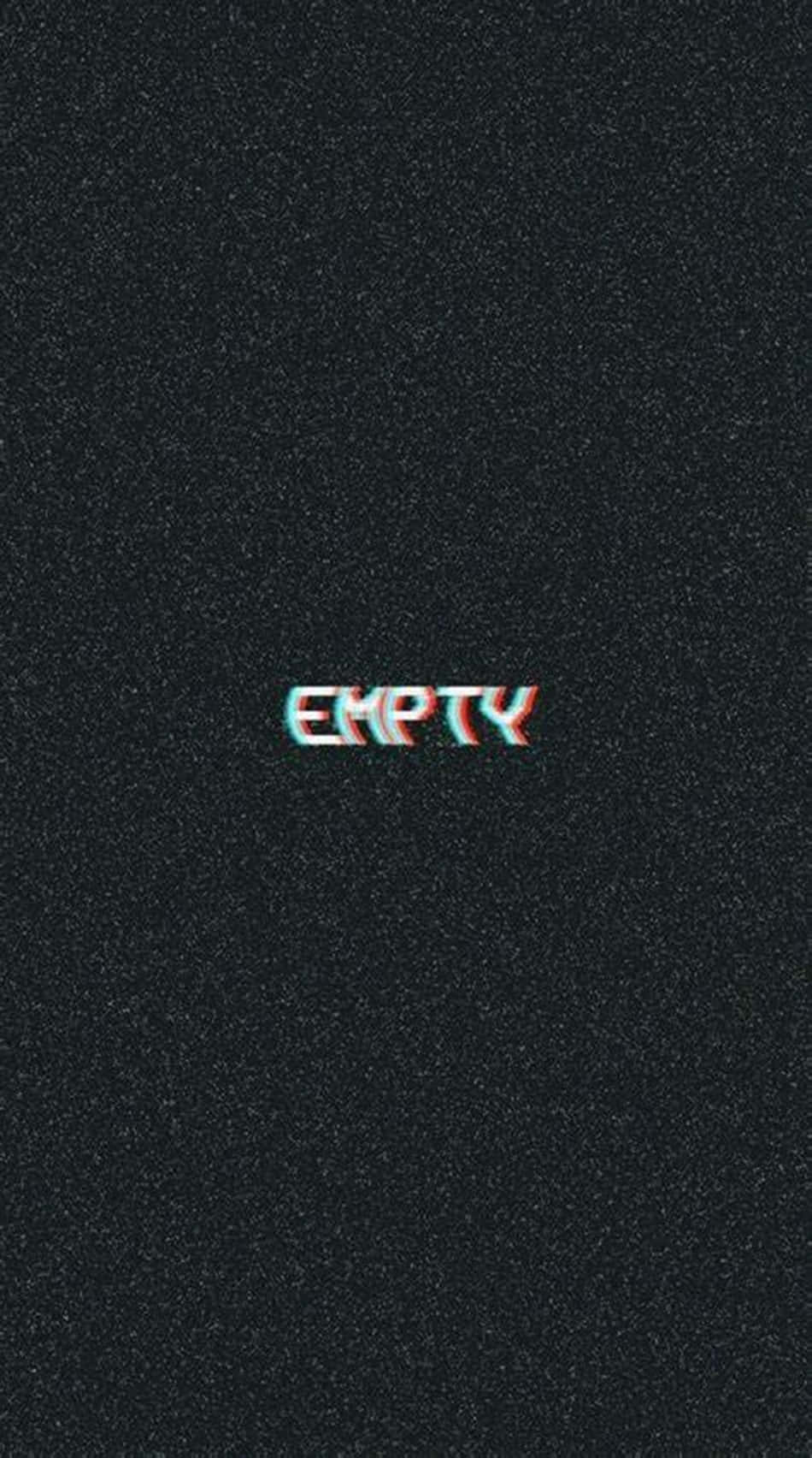 Empty Word In Black And White Aesthetic Phone Background