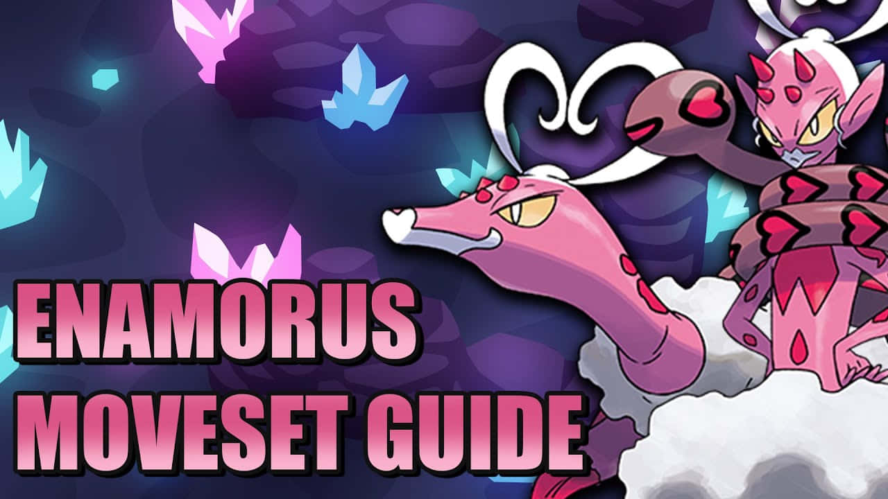 Enamorus Moveset Guide Background