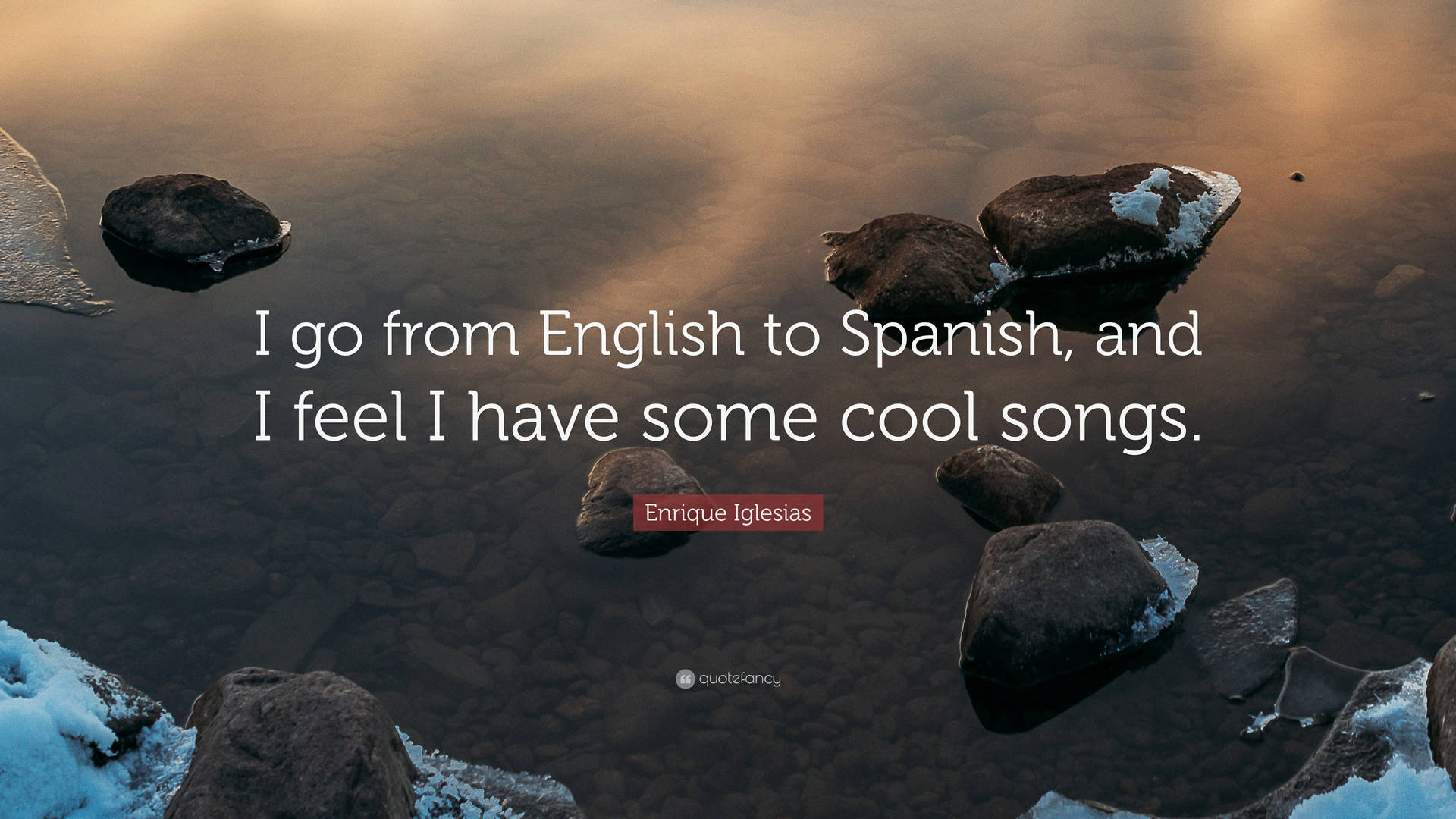 English To Spanish Enrique Iglesias Quote Background