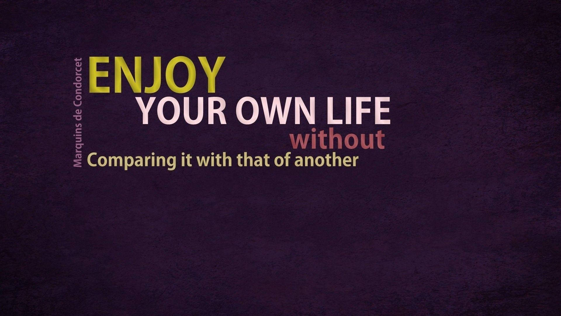 Enjoy Life Inspirational Quotes Background