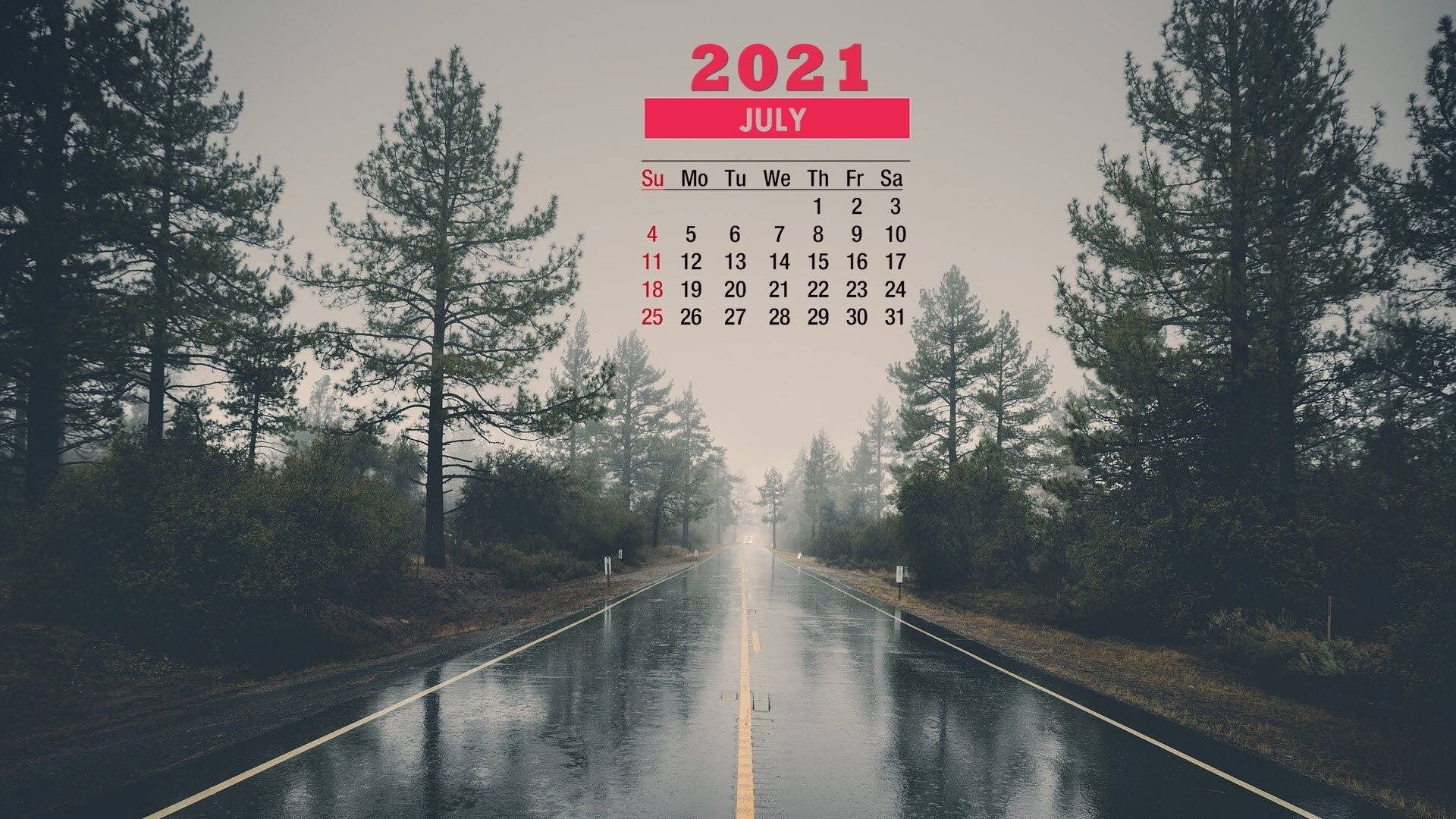 Enjoy The Change Of July With A Rainy Road Background