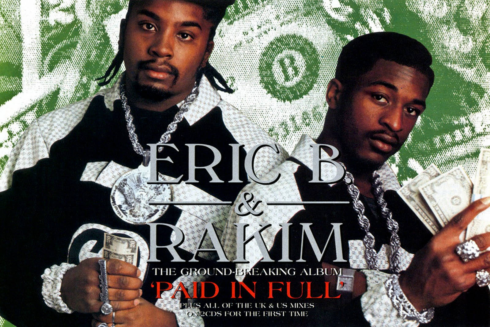 Eric B And Rakim Paid In Full 30th Anniversary Mix Background