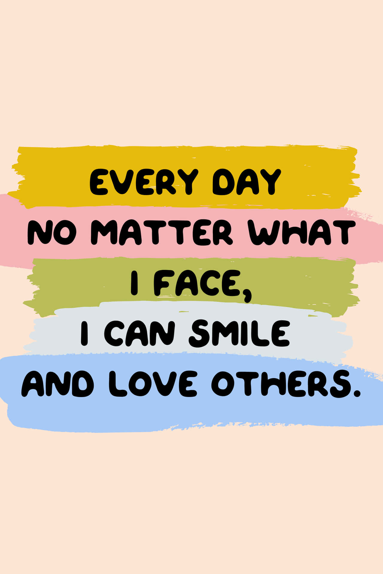Every Day Inspiring Quote Background