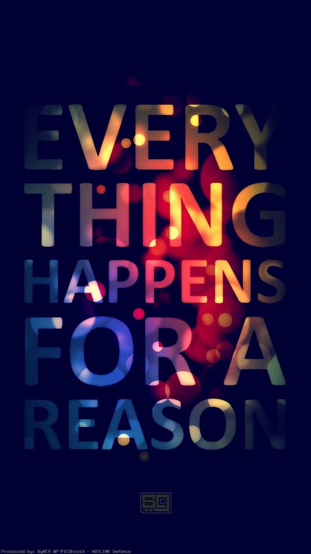 Everything Happens Lock Screen Background