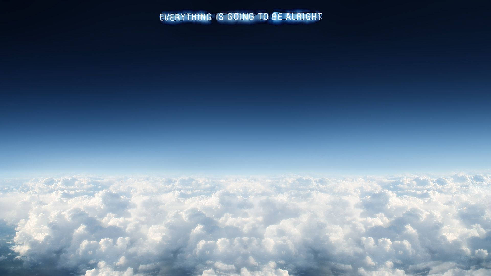 Everything Will Be Okay Clouds