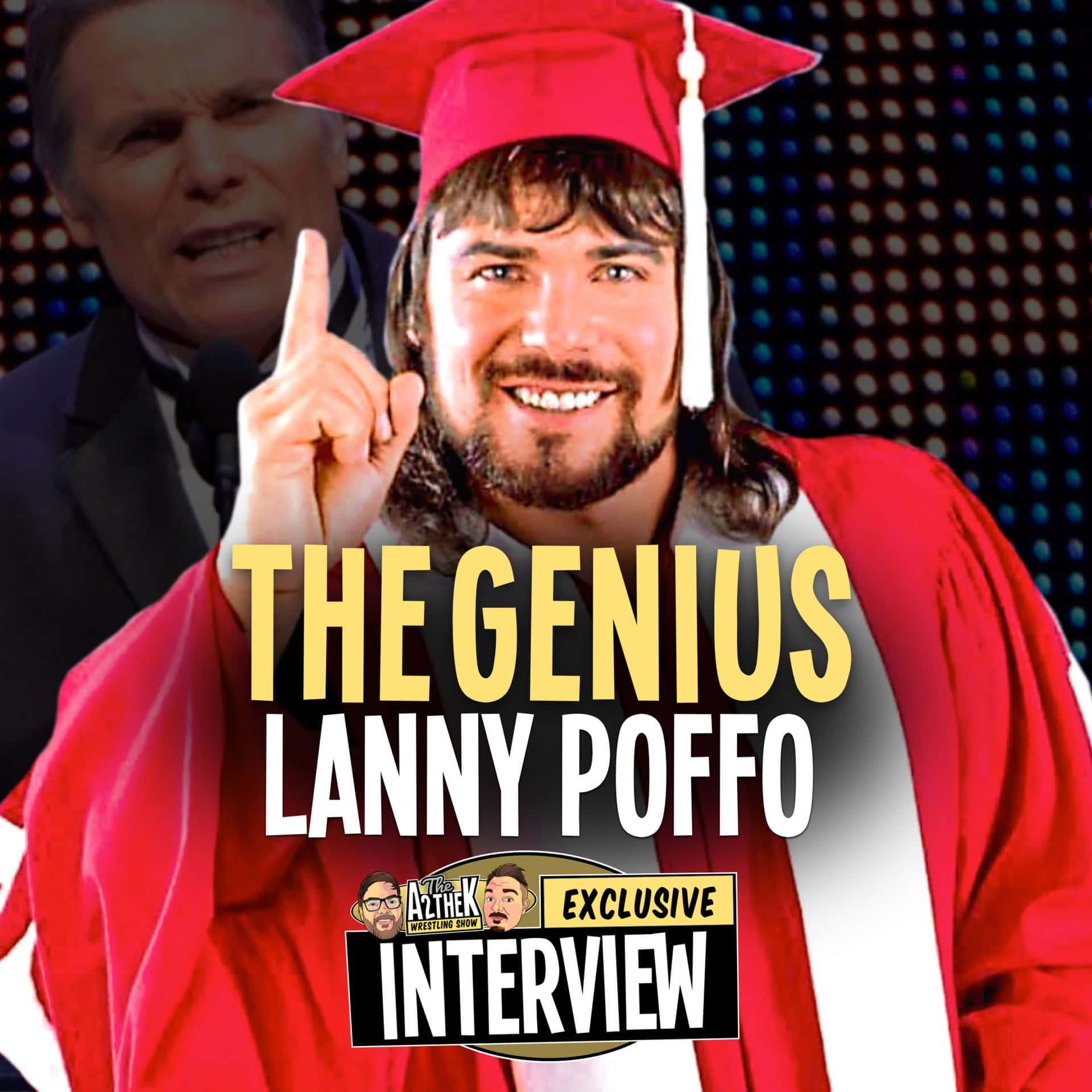 Exclusive Interview Poster Lanny Poffo Background