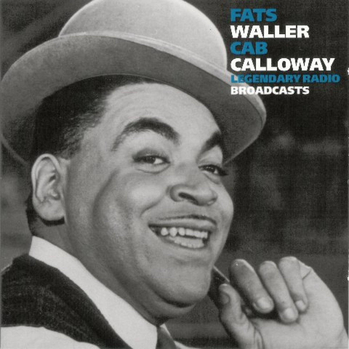 Fats Waller Cab Calloway Legendary Radio Broadcasts 2008 Background