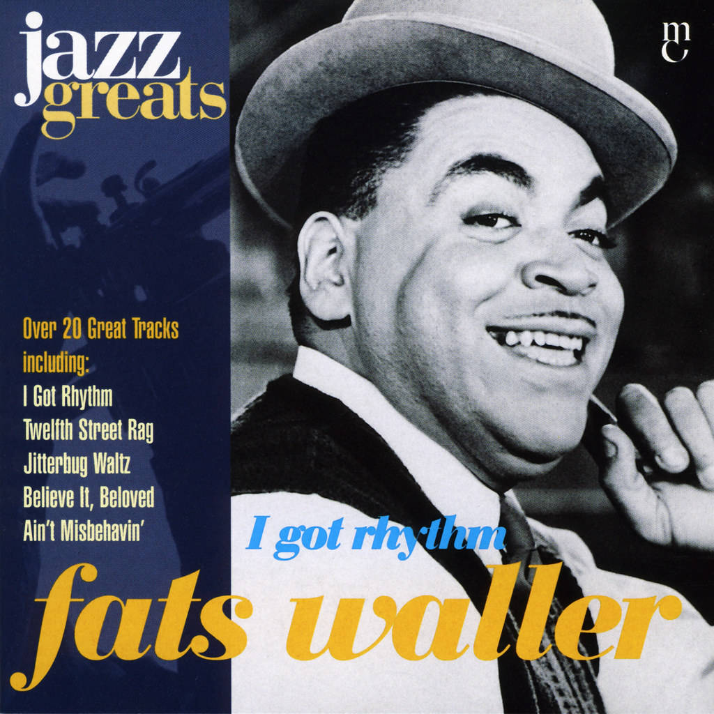 Fats Waller 'i Got Rhythm' Cd Cover, 1996