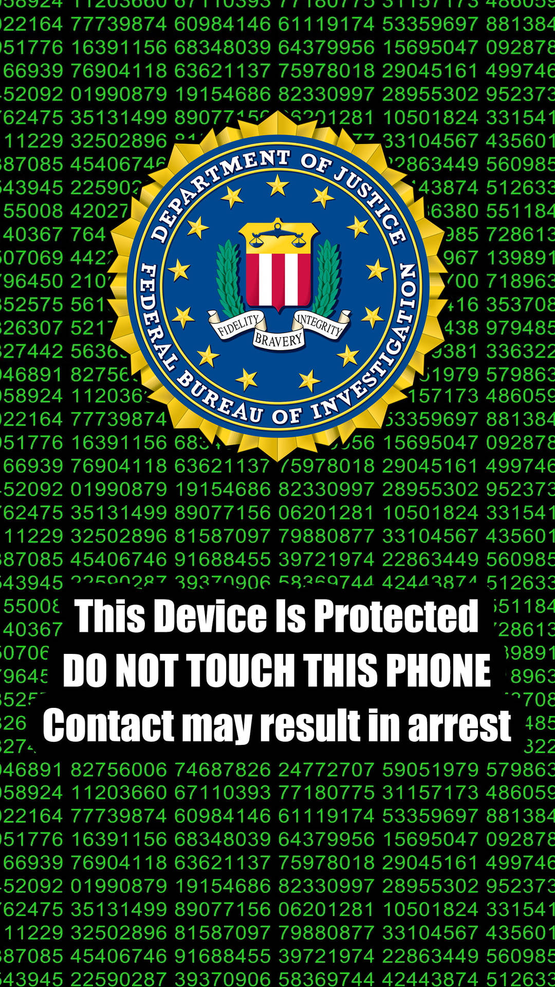 Fbi Funny Get Off My Phone Background