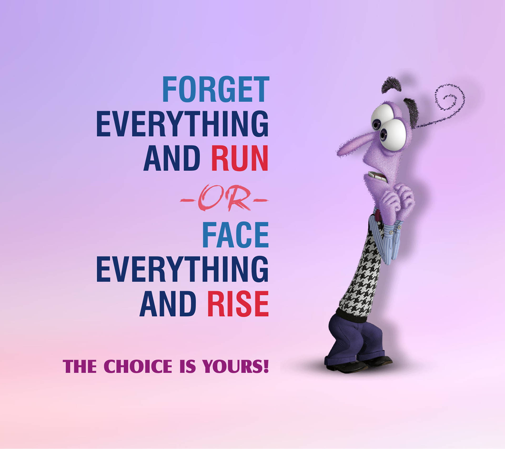 Fear Inside Out Quote Background