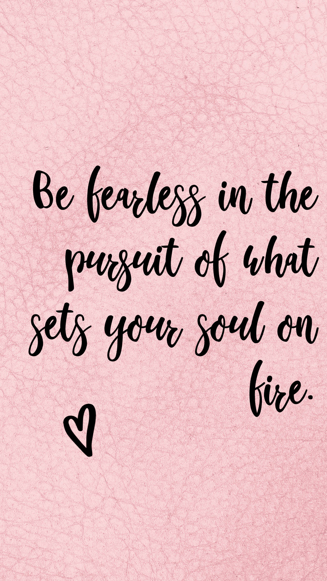 Fearless Pink Cute Positive Quotes