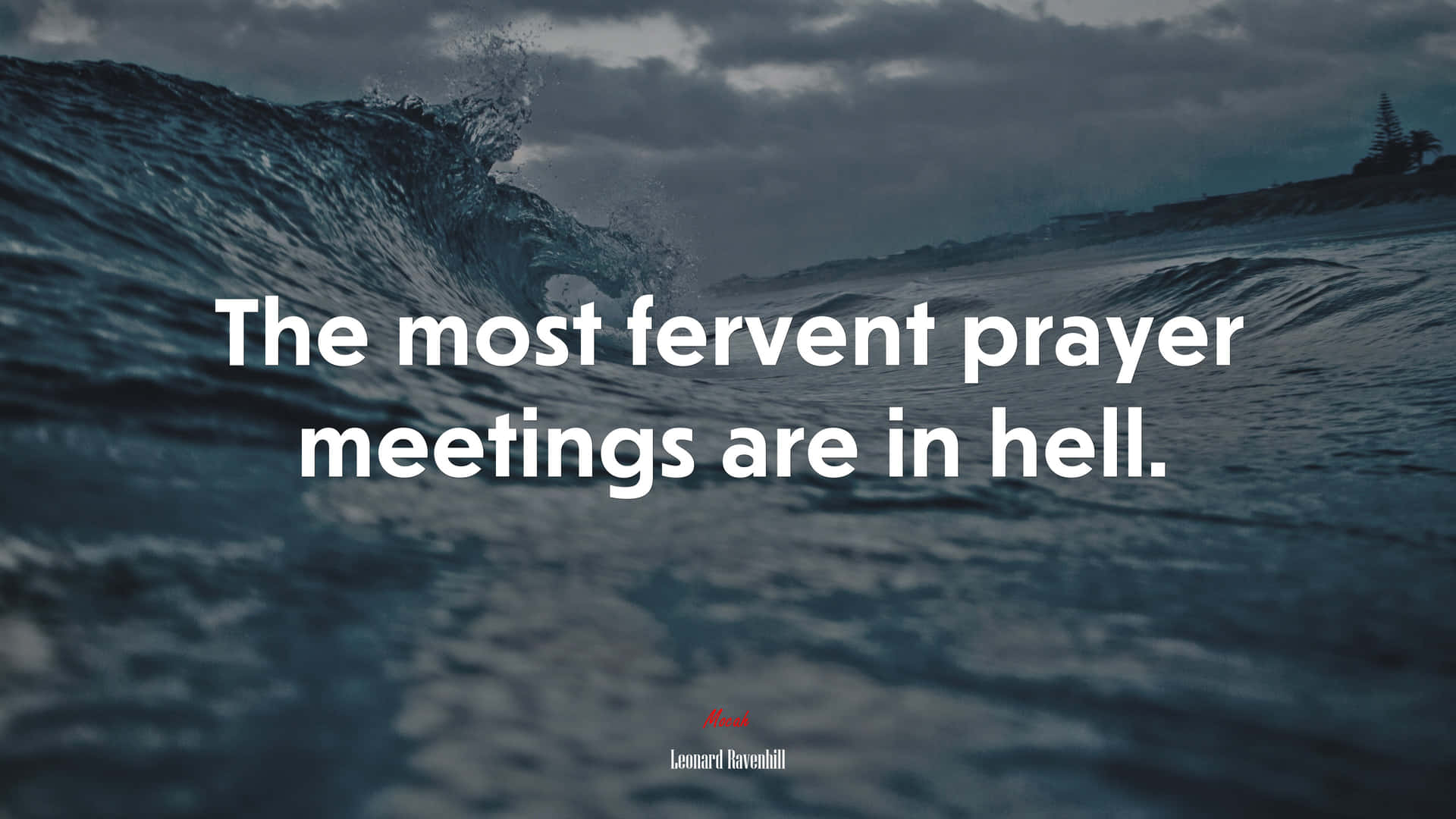 Fervent Prayer Meetings Are In Hell