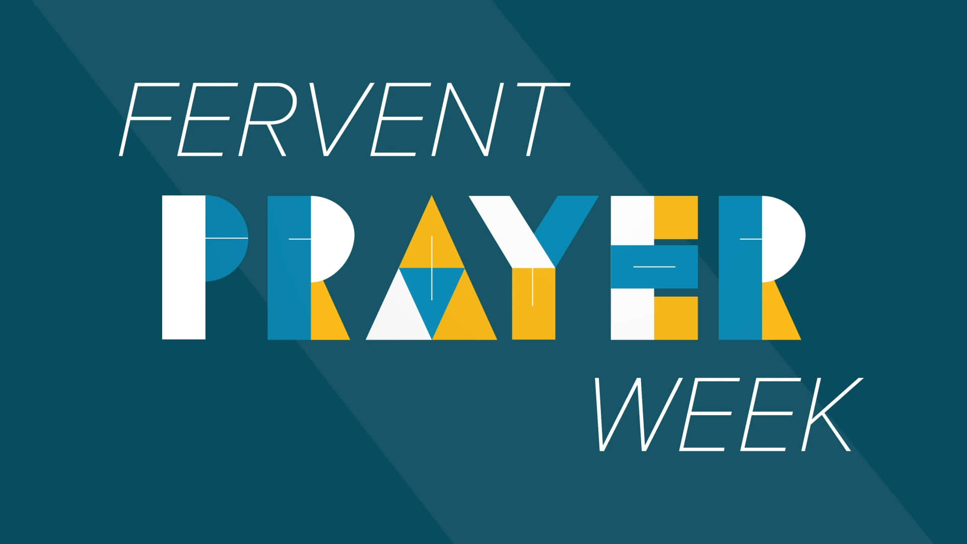 Fervent Prayer Week Background
