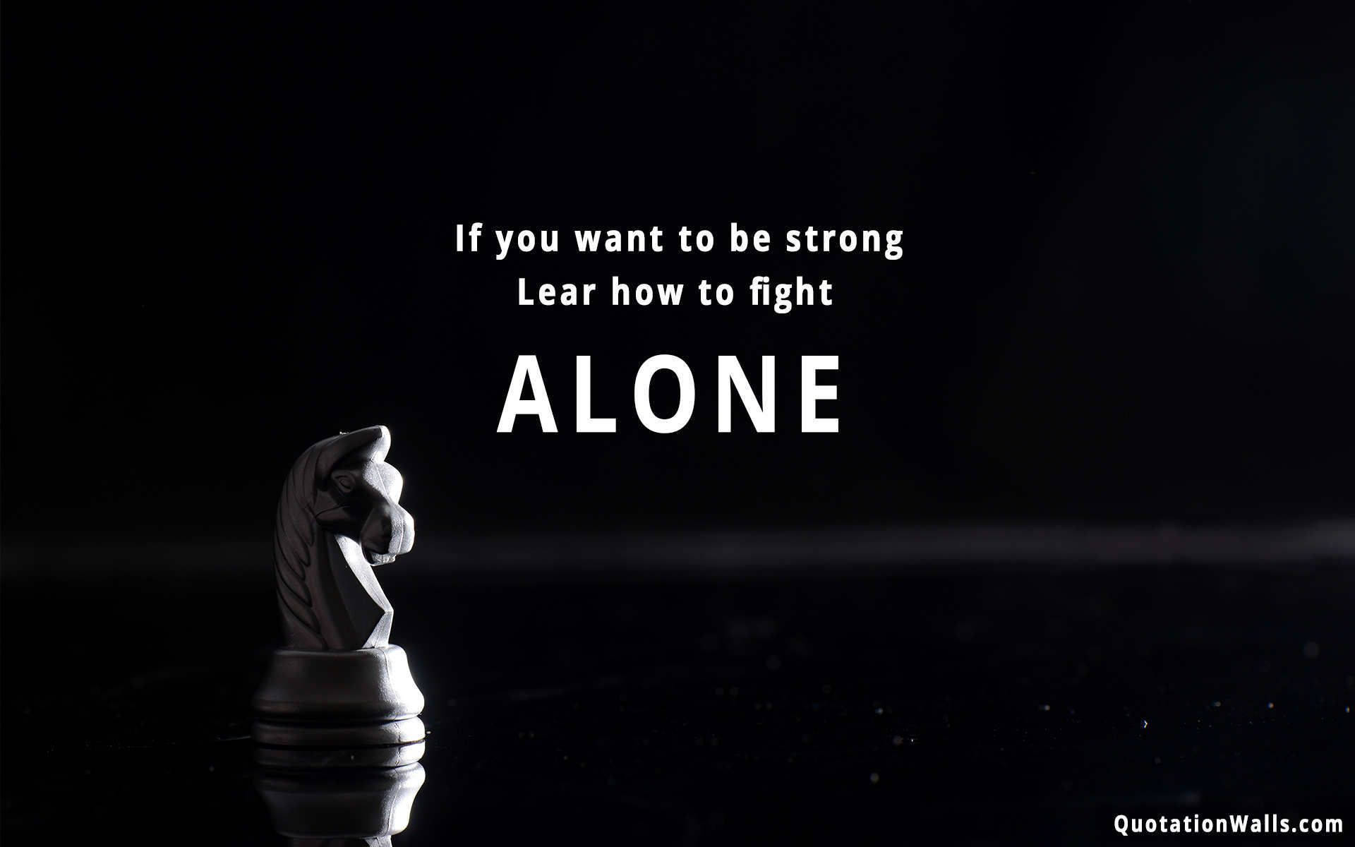Fighting Alone Motivational Quote Background