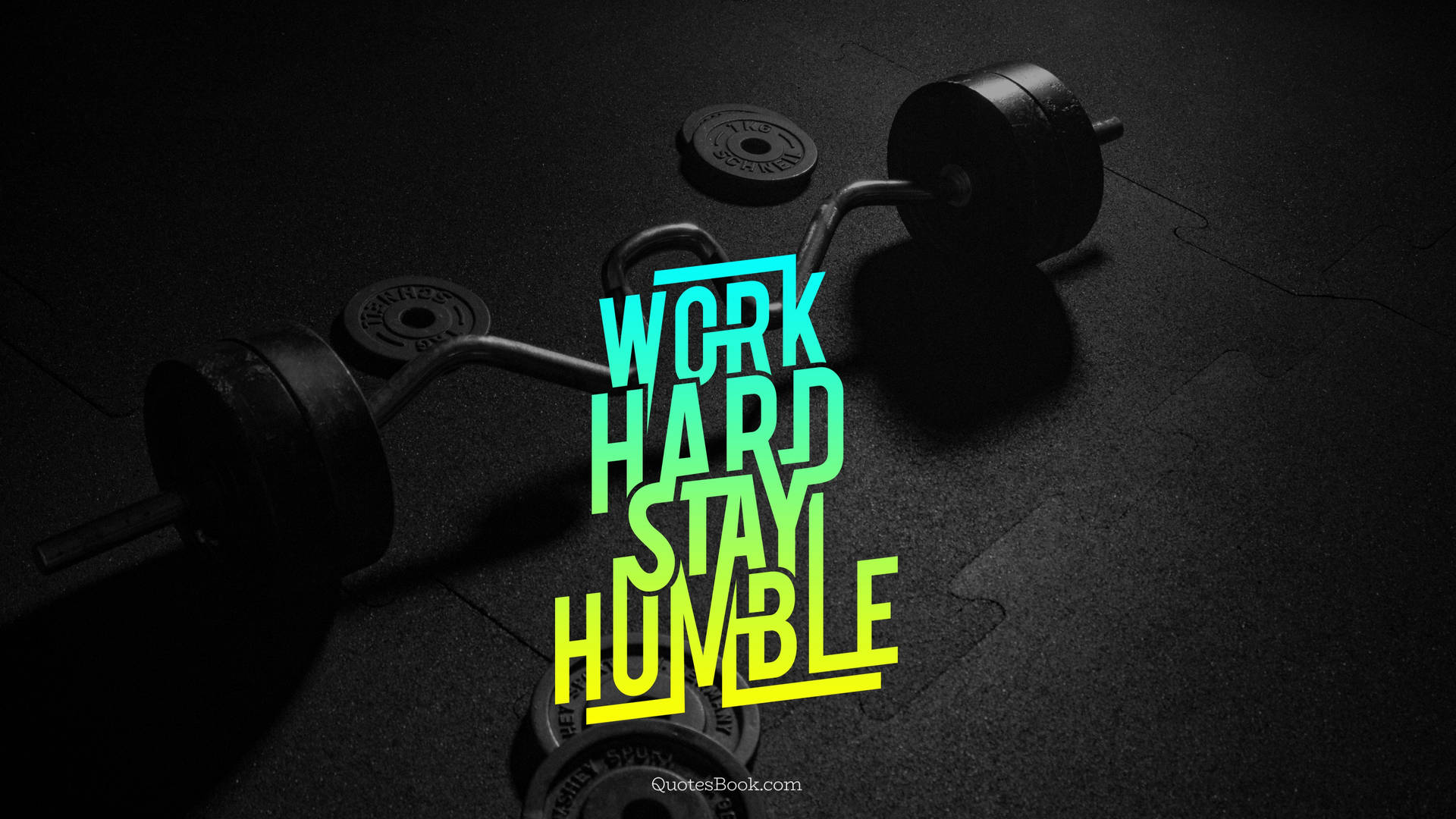 Fitness Motivation: Stay Humble And Work Hard