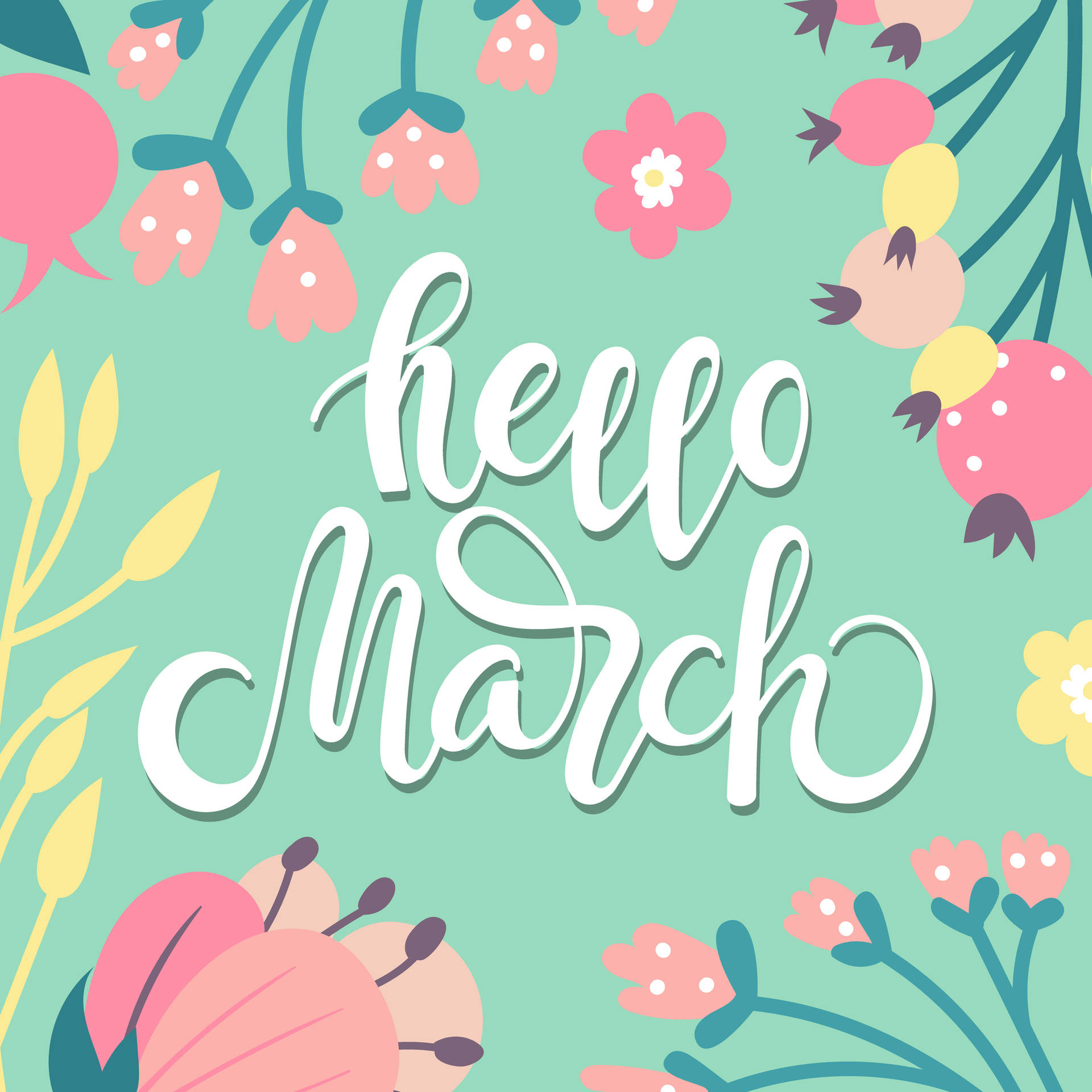 Floral Hello March Calligraphy Background