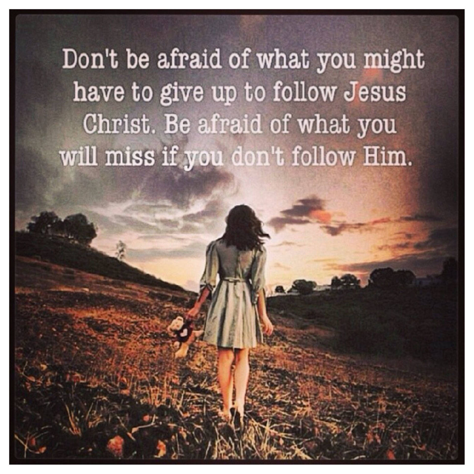 Follow God Quotes
