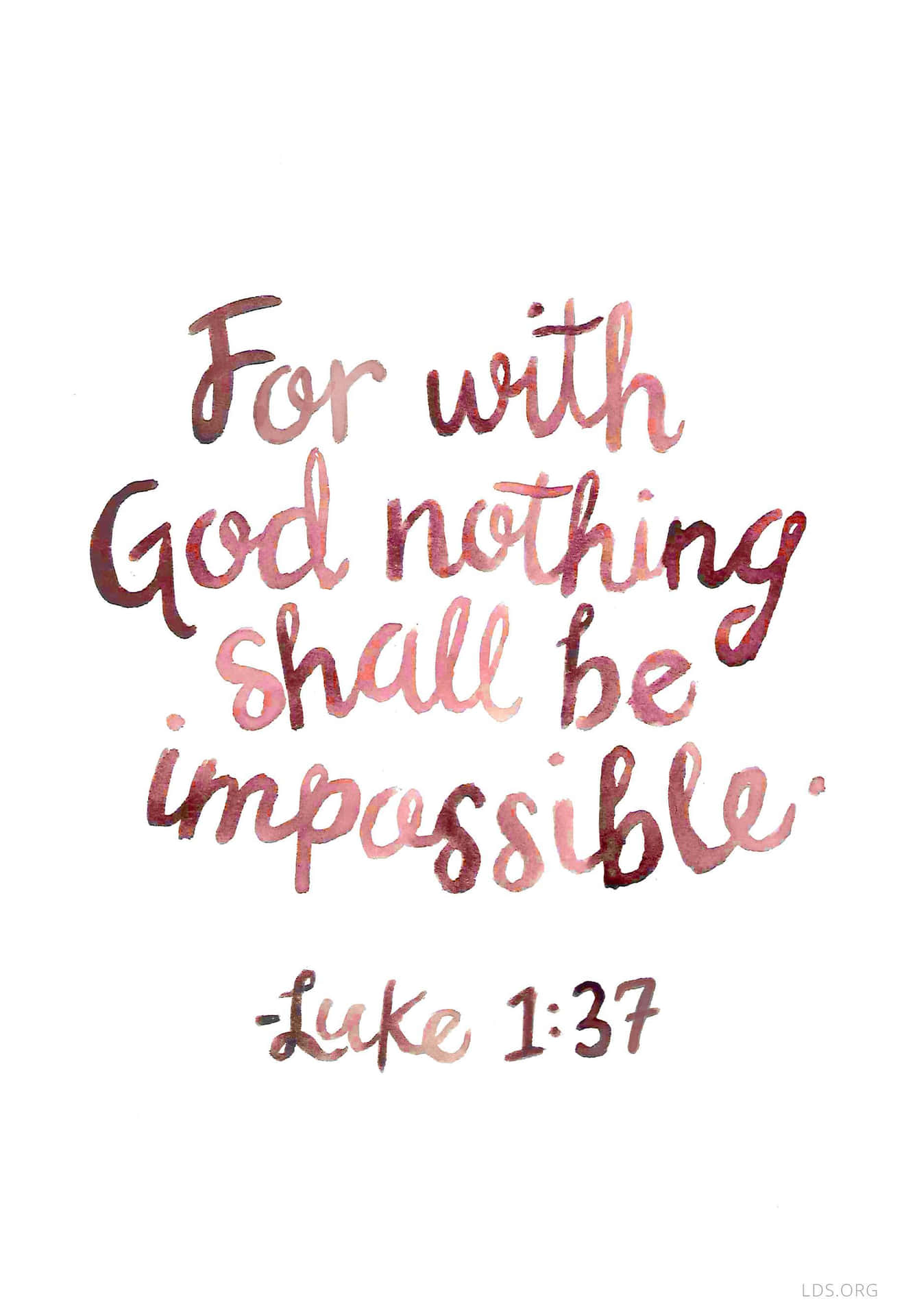 For With God Nothing Shall Be Impossible Luke 13 Background