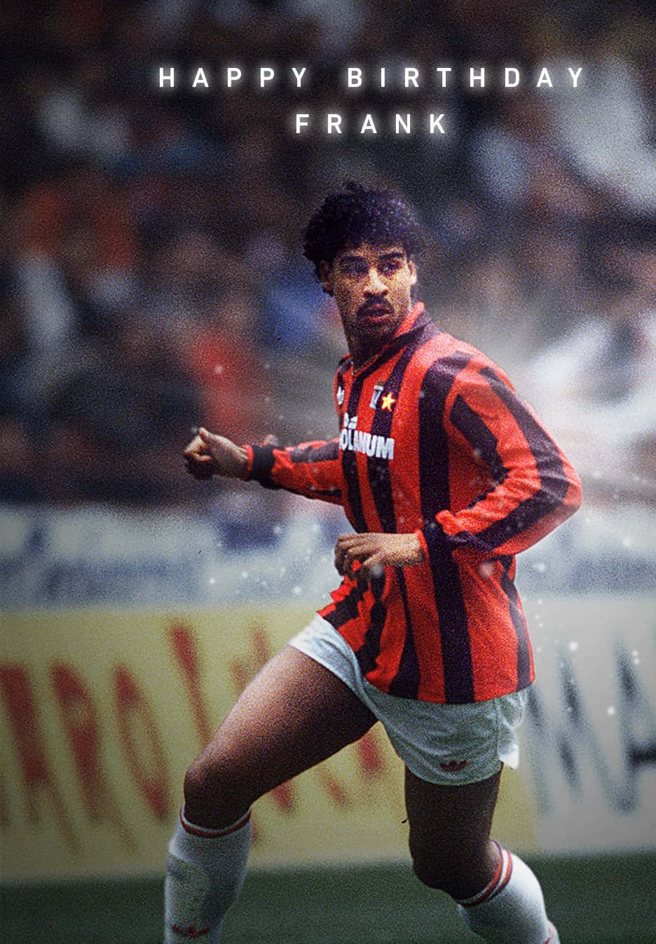 Frank Rijkaard Birthday Poster Background