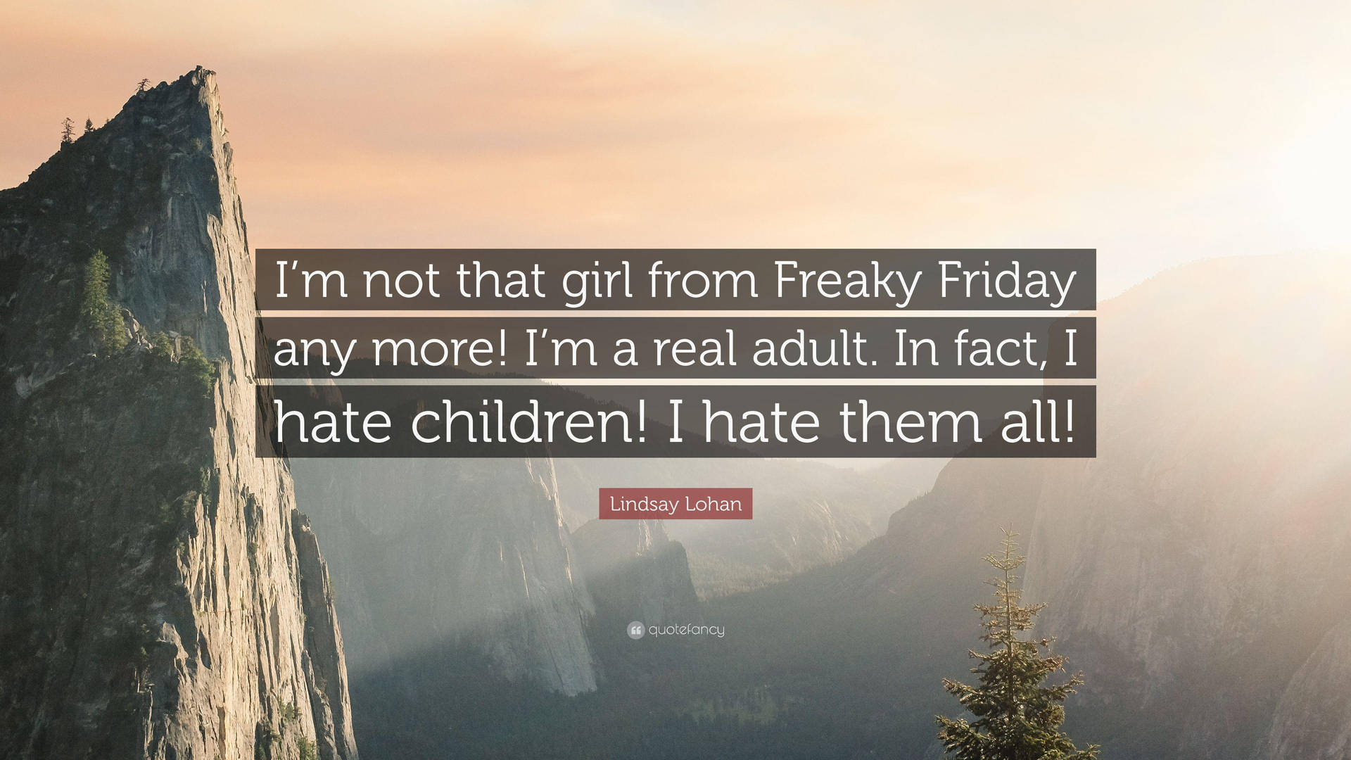 Freaky Friday Lindsay Lohan Quote Mountaintop