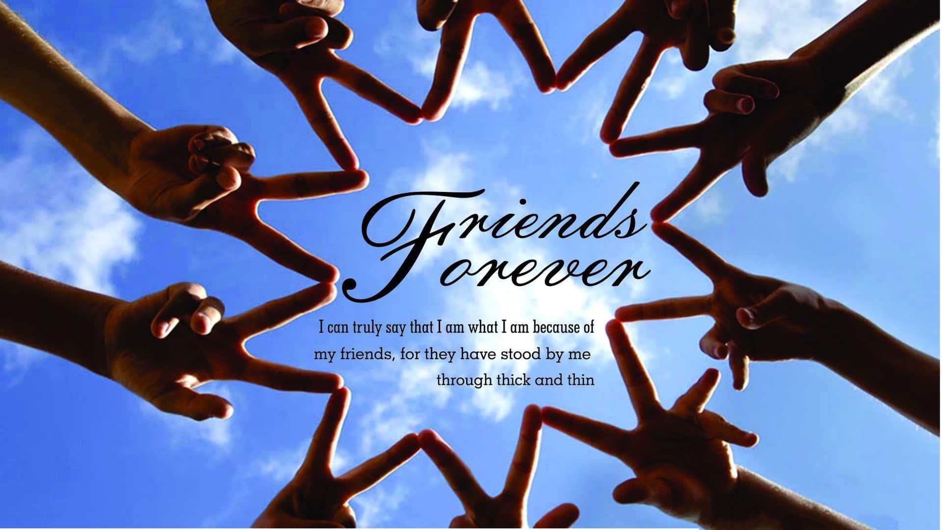 Friends Forever Quotes Background