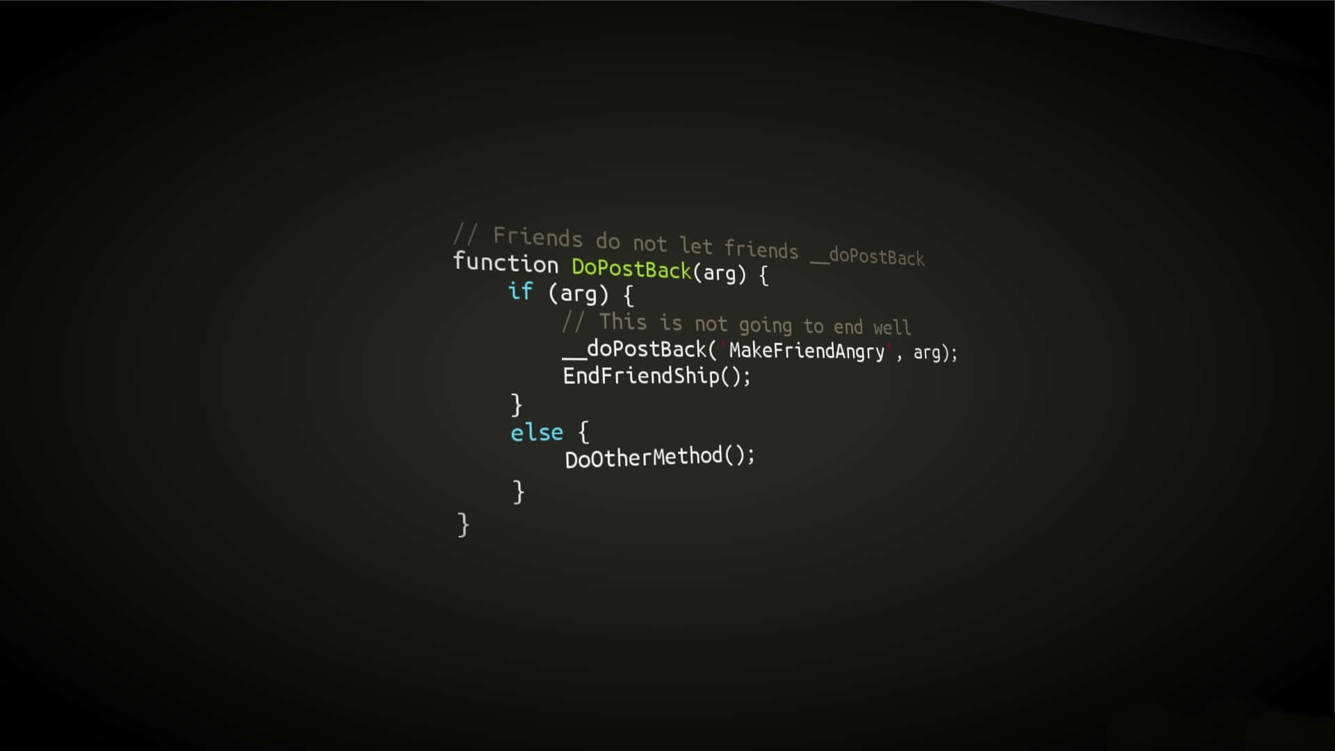 Funny Coding Friends Do Post Back Background