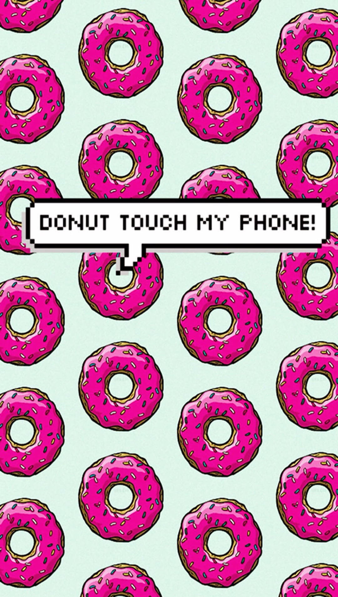 Funny Get Off My Phone Donuts Background