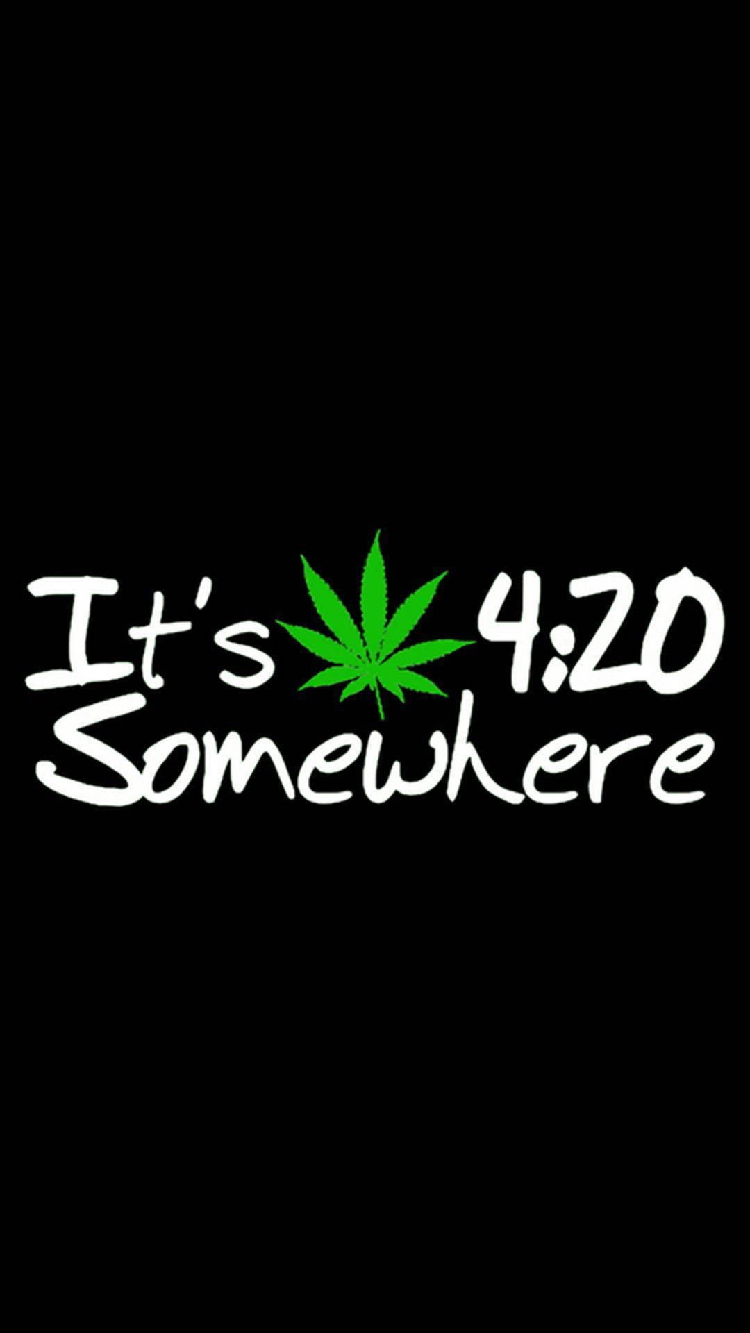 Funny Weed Quote Background