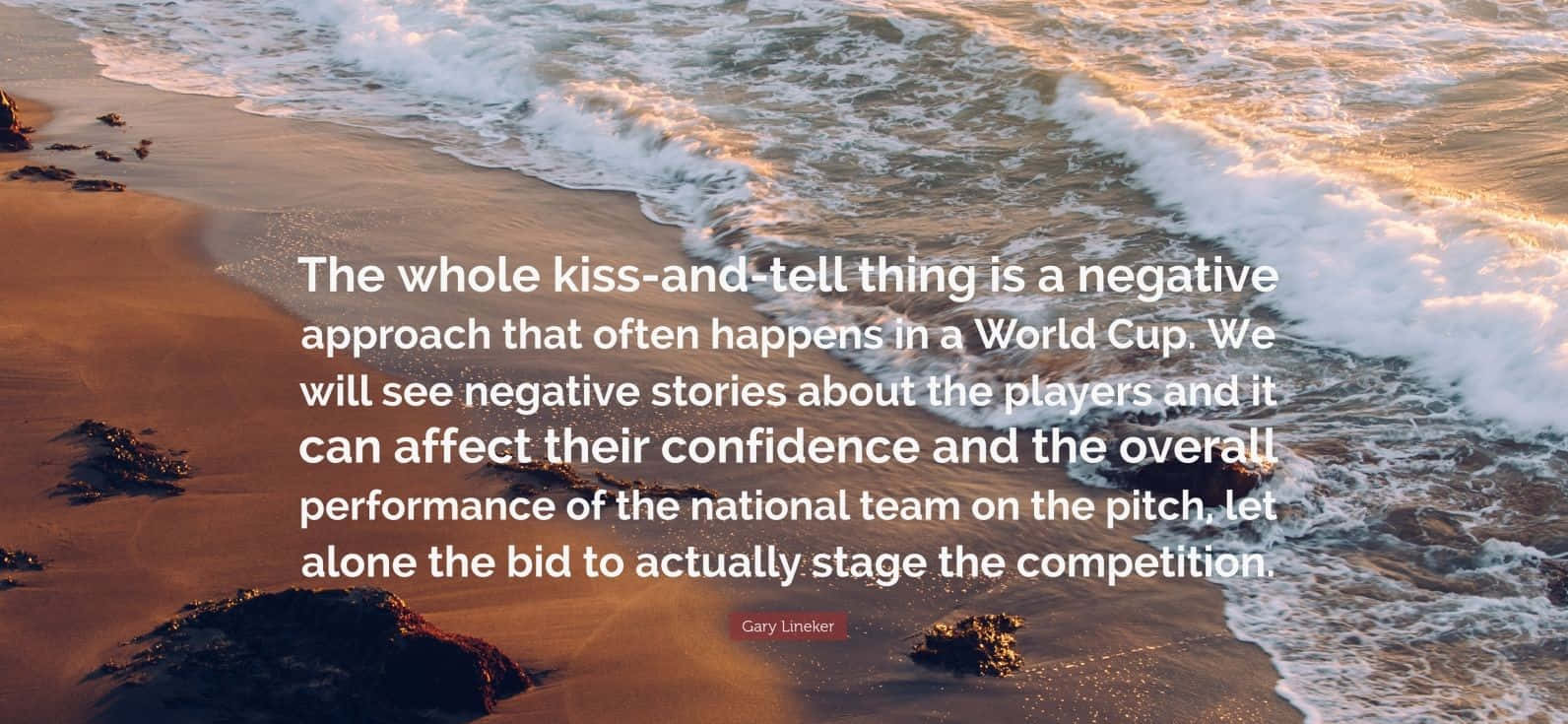Gary Lineker Quote About The World Cup Background
