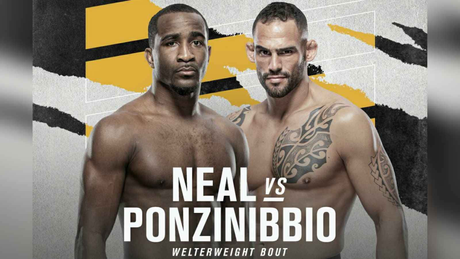 Geoff Nealvs Ponzinibbio U F C Welterweight Bout Background
